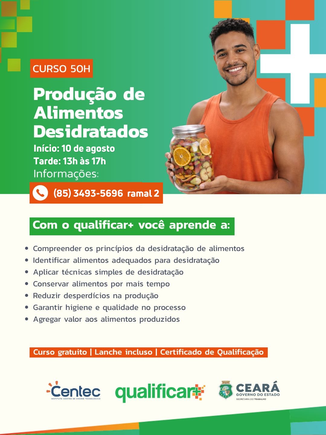 Curso gratuito de Produção de Alimentos Desidratados está com inscrições abertas no Cenfor